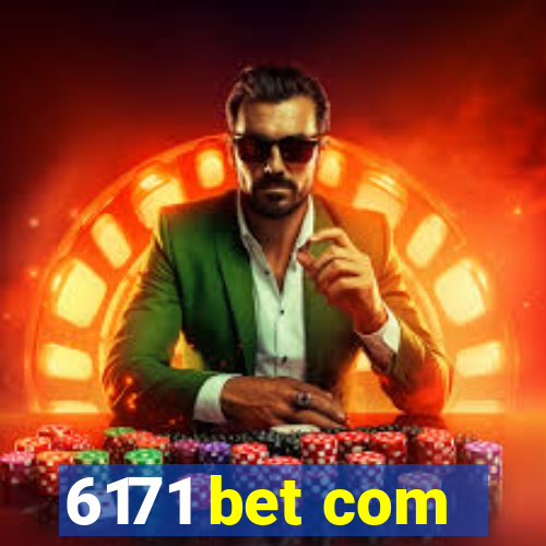 6171 bet com